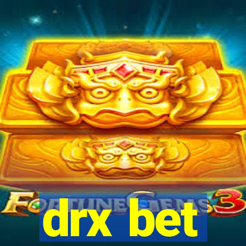 drx bet